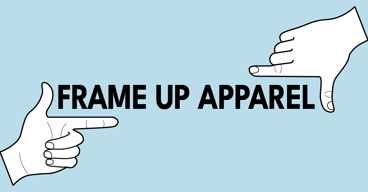 Custom Order – Frame Up Apparel